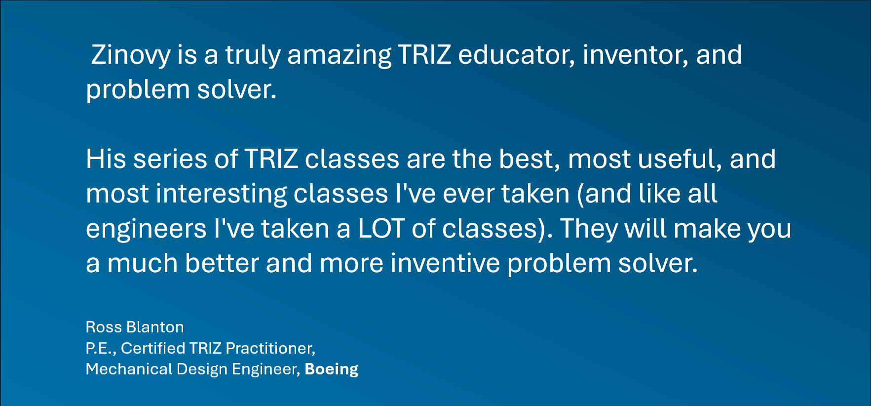 TRIZ classes are the best